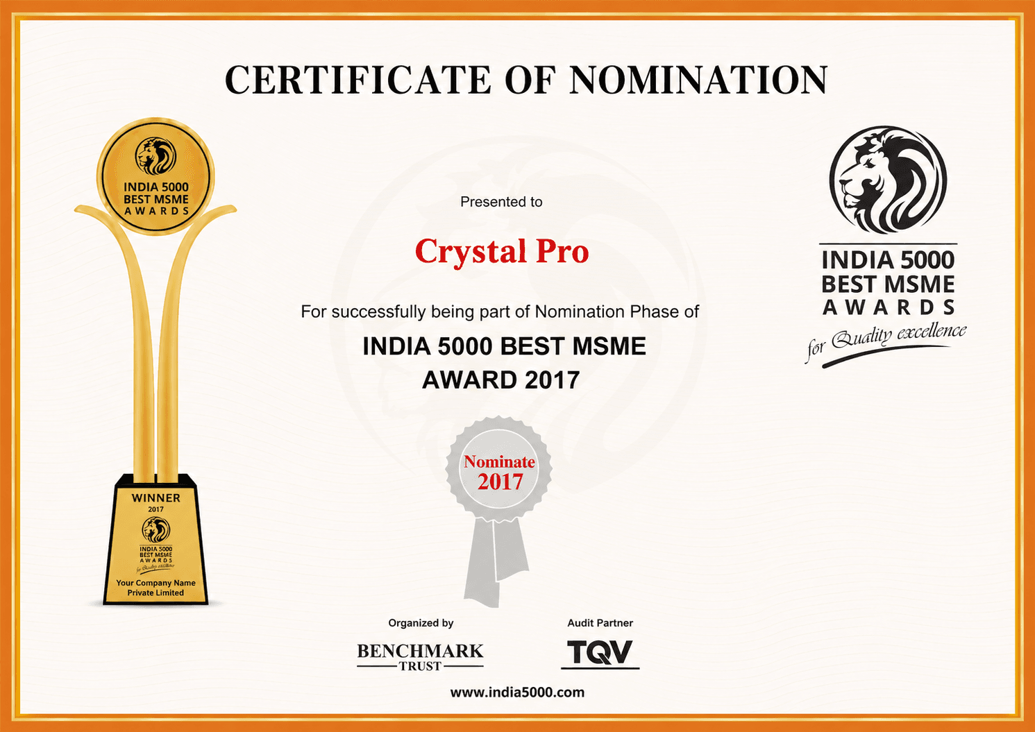 Certificate of Nomination presented to Crystal Pro for the India 5000 Best MSME Award 2017, organized by Benchmark Trust with TQV as audit partner.